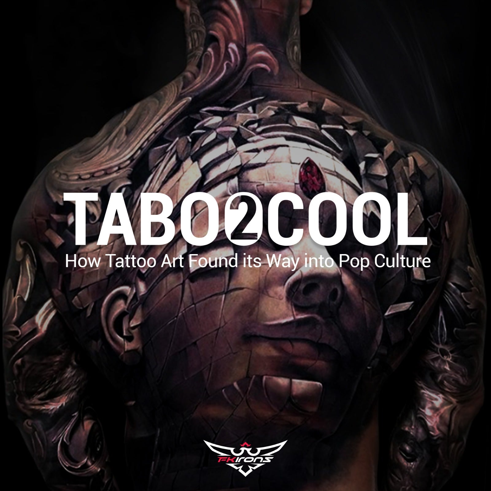 From Taboo to Cool – How Tattoo Art Found its Way into Pop Culture