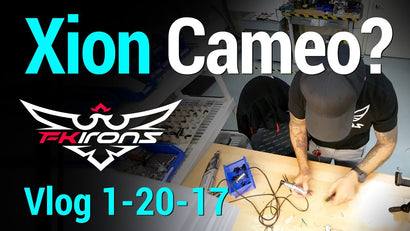 Xion Cameo? FK Irons Vlog 1-20-17