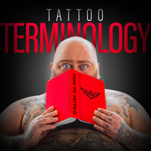 Advanced Tattoo Glossary Terms
